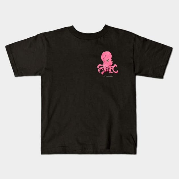 not a hugger | pink octopus | small print Kids T-Shirt by monoblocpotato